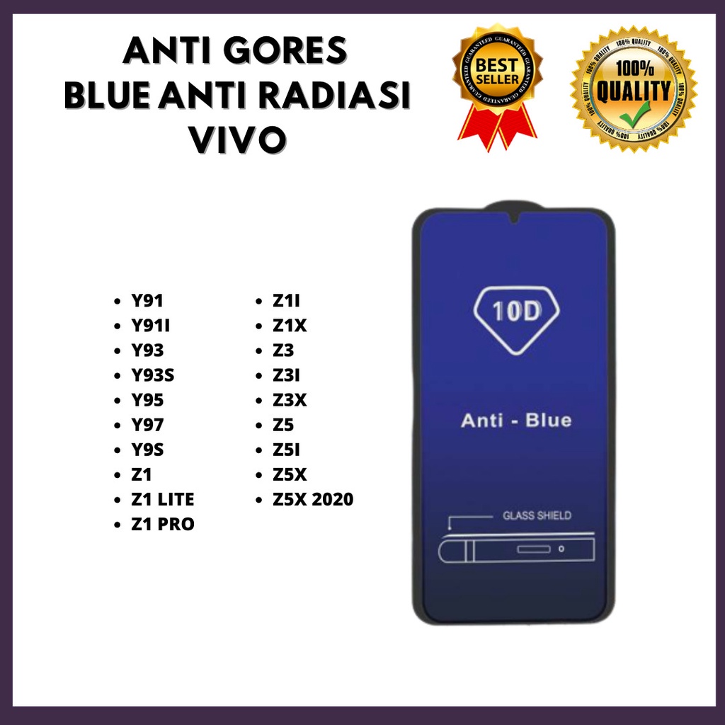 &lt;TEMPERED GLASS ANTI BLUE - ANTI RADIASI &gt; VIVO Y91-Y91I-Y93-Y93S-Y95-Y97-Y9S-Z1-Z1 LITE-Z1 PRO-Z1I-Z1X-Z3-Z3I-Z3X-Z5-Z5I-Z5X-Z5X 2020 (HOKKY ACC)