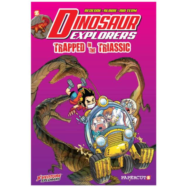 Dinosaur Explorers Vol. 4: Trapped in the Triassic