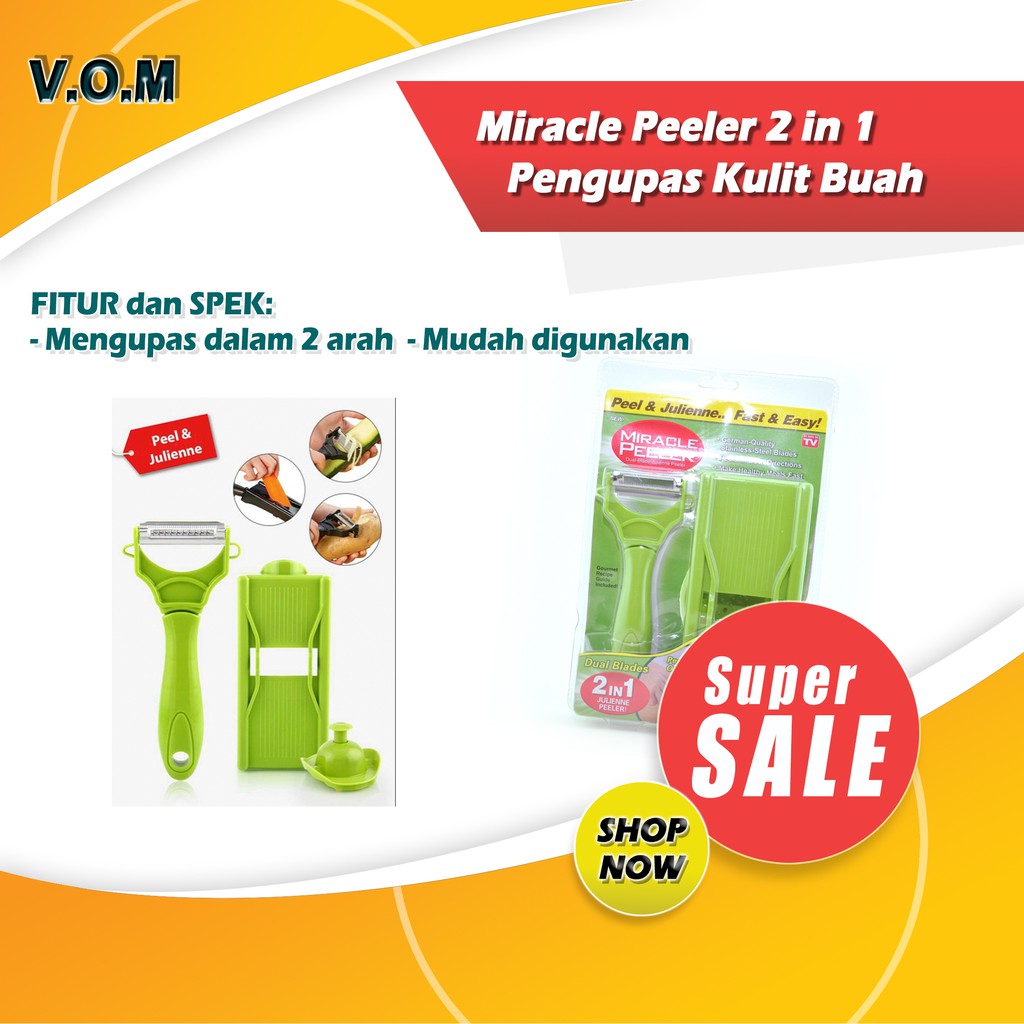 VOM-Miracle Peeler 2 in 1 Pengupas Kulit Buah dan Parutan 0343