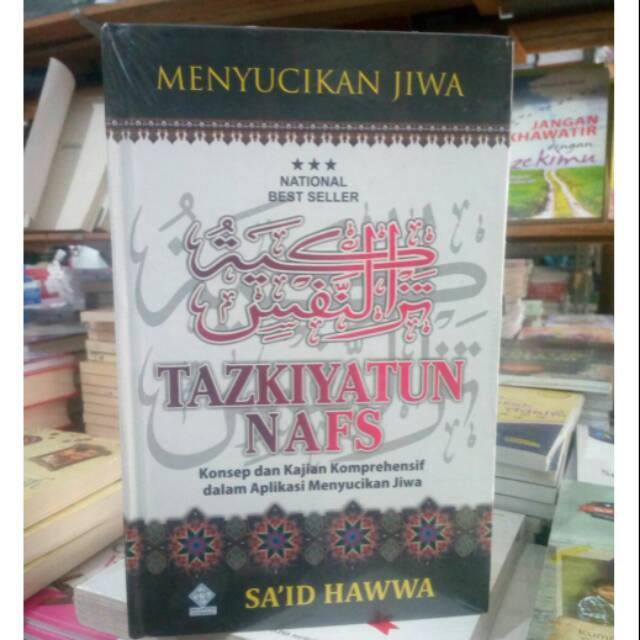 Menyucikan Jiwa tazkiyatun nafs Said Hawwa Era Intermedia
