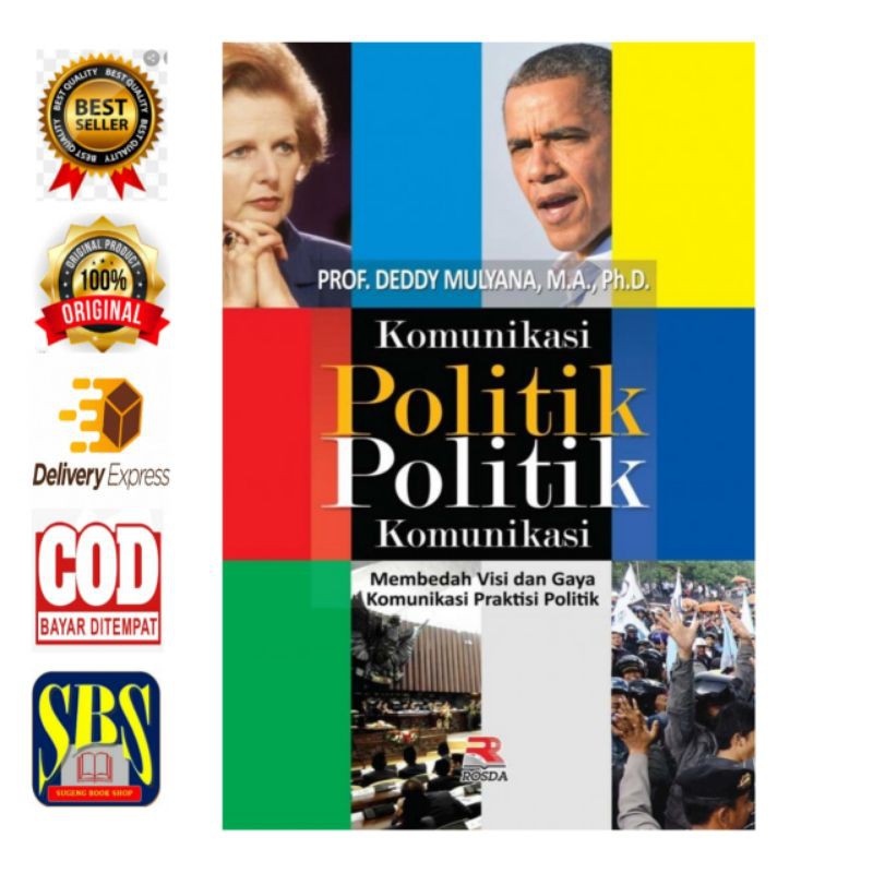 Jual Komunikasi Politik Politik Komunikasi (Membedah Visi Dan Gaya ...