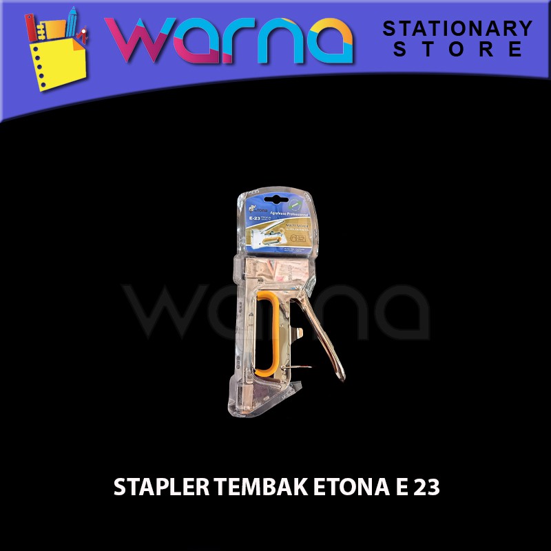 

STAPLER TEMBAK ETONA E 23