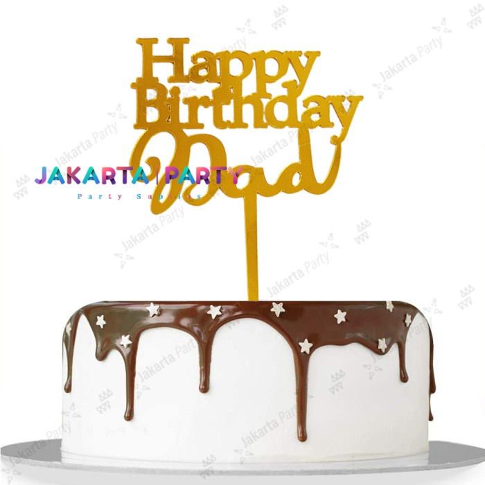 Cake Topper HBD DAD #1 / Topper Cake Dekorasi Kue / Hiasan Kue HBD Dad