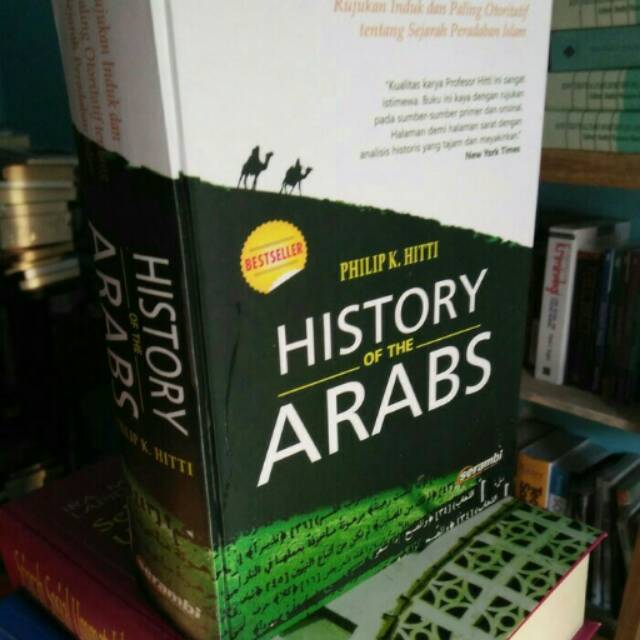 History of The Arabs - Philip K. Hitti