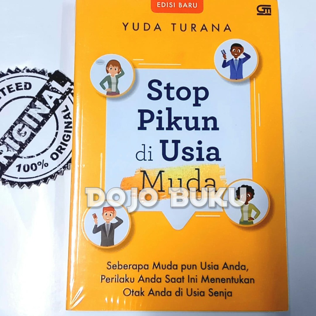 Stop Pikun Di Usia Muda (Ed. Revisi) by DR. YUDA TURANA, SP. S