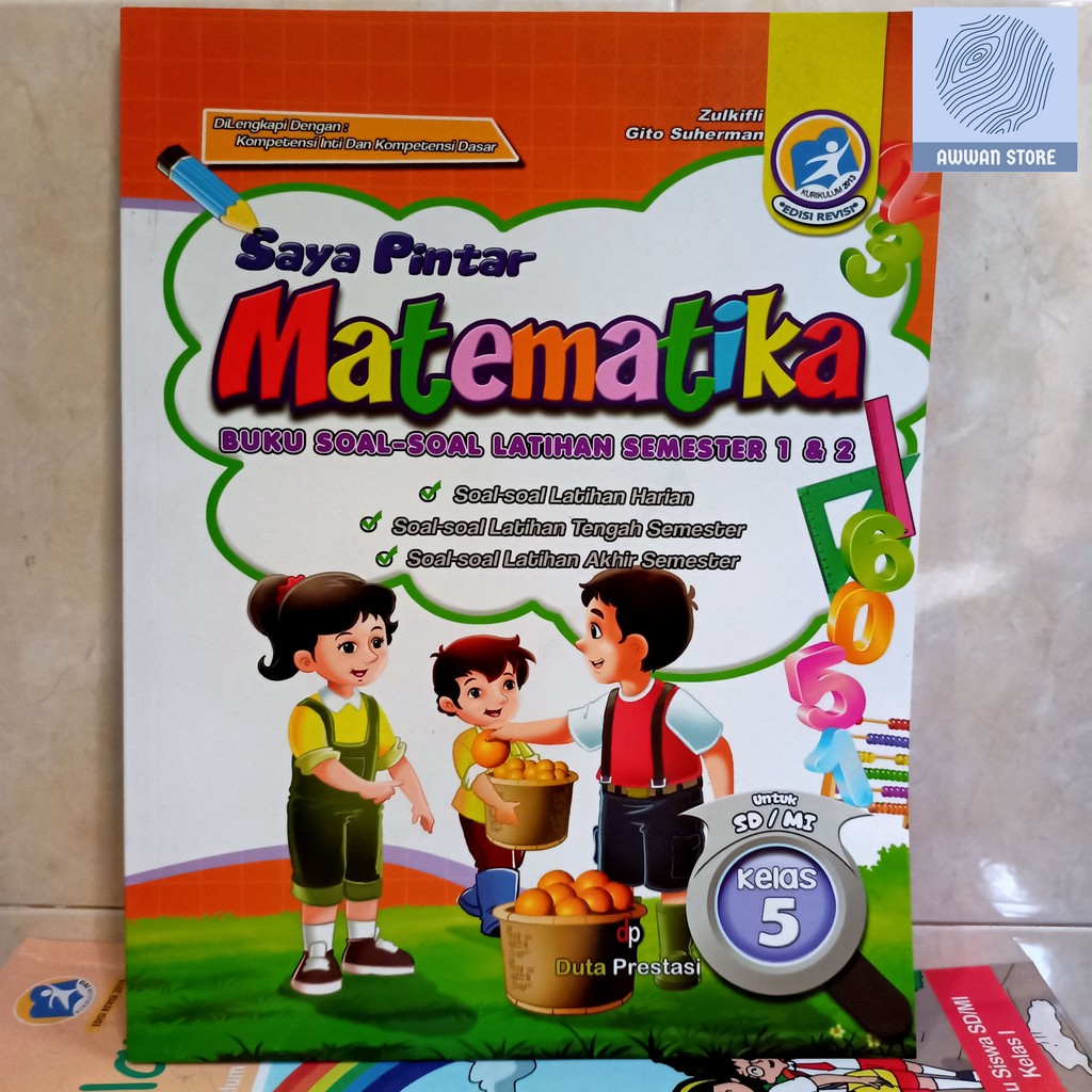 BUKU SAYA PINTAR MATEMATIKA UNTUK SD/MI KELAS 5 BUKU SOAL LATIHAN SEMESTER 1&2