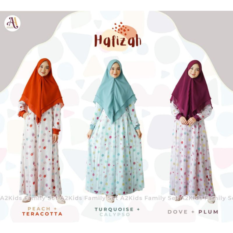 Set Gamis Dewasa / Gamis Syar'i / Gamis Hafizah by A2kids