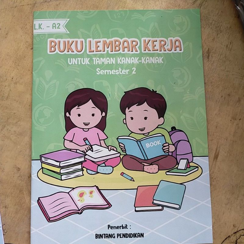 satu paket buku lembar kerja siswa tk A semester 1 dan 2 penerbit bintang