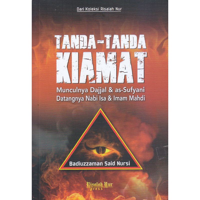 TANDA - TANDA KIAMAT / BADIUZZAMAN SAID NURSI