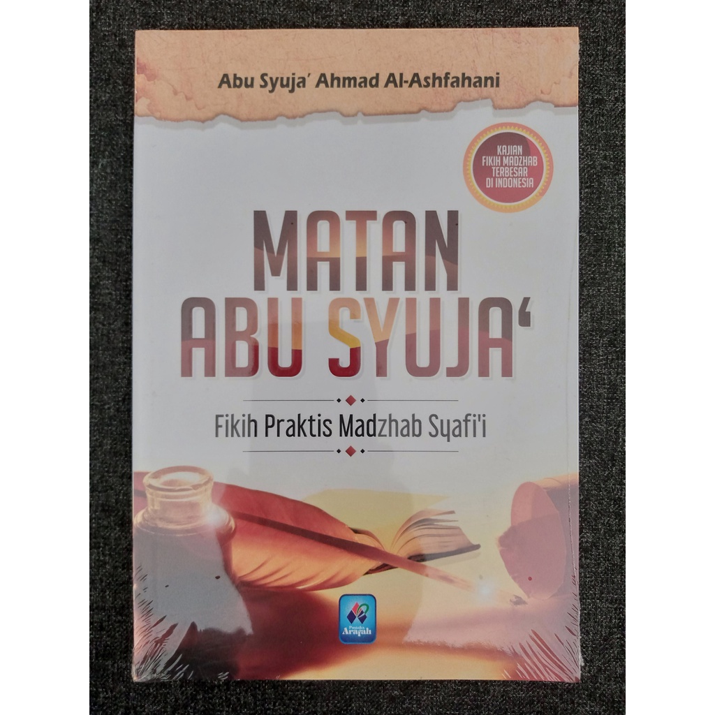 MATAN ABU SYUJA’ - Abu Syuja’ Al-Ashfahani