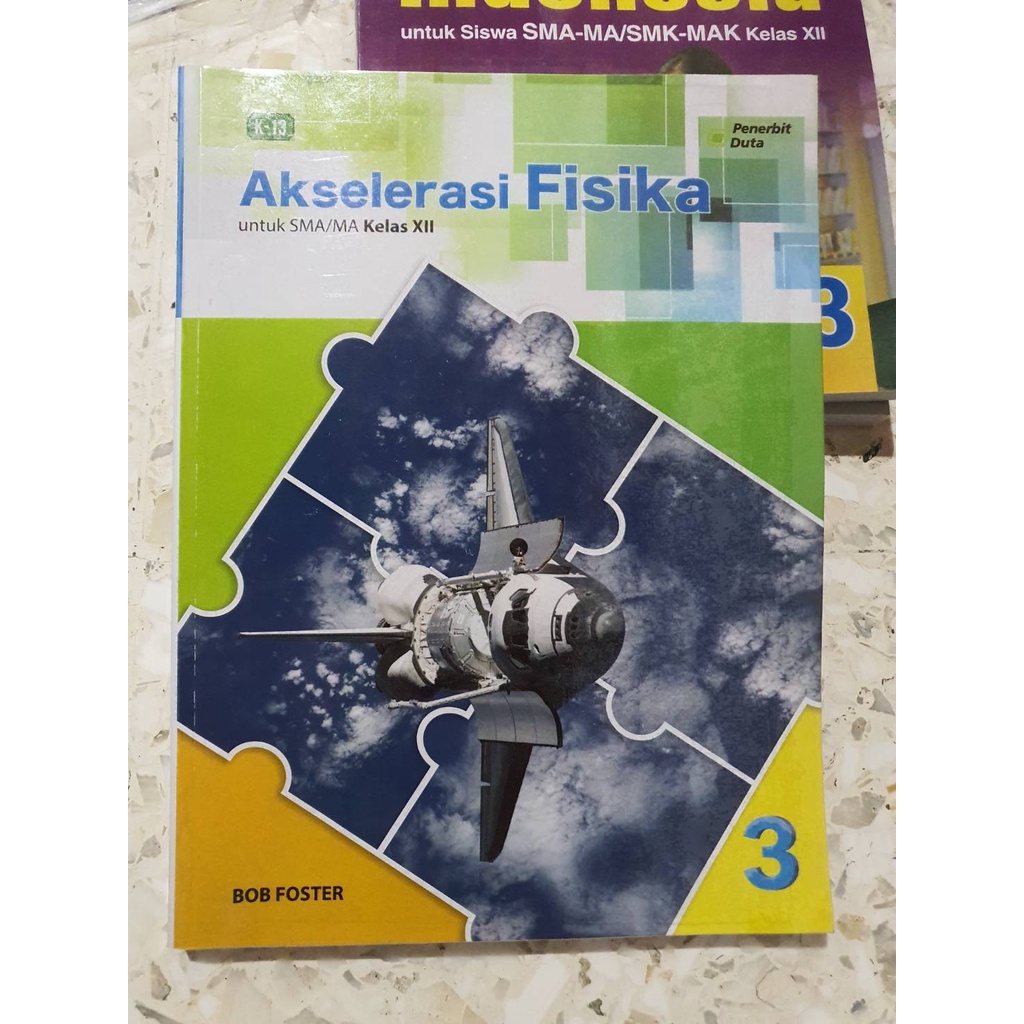 Akselerasi Fisika kelas 12 / kelas XII PENERBIT DUTA