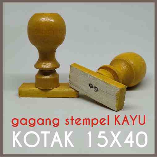 

GAGANG STEMPEL KAYU UK.15X40