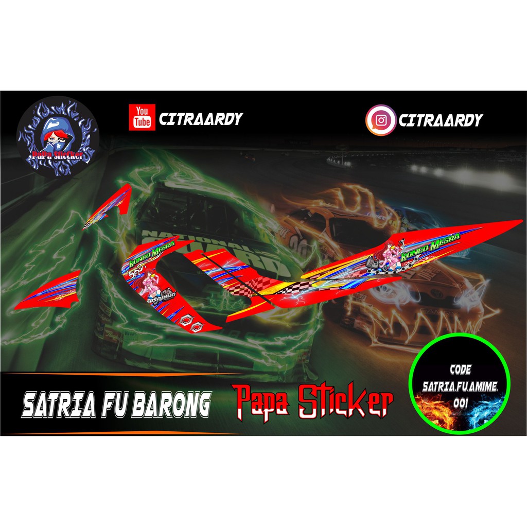 STRIPING SATRIA FU BARONG SPESIAL anime RACING  STIKER STICKER
