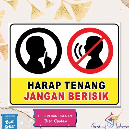 stiker harap tenang jangan berisik