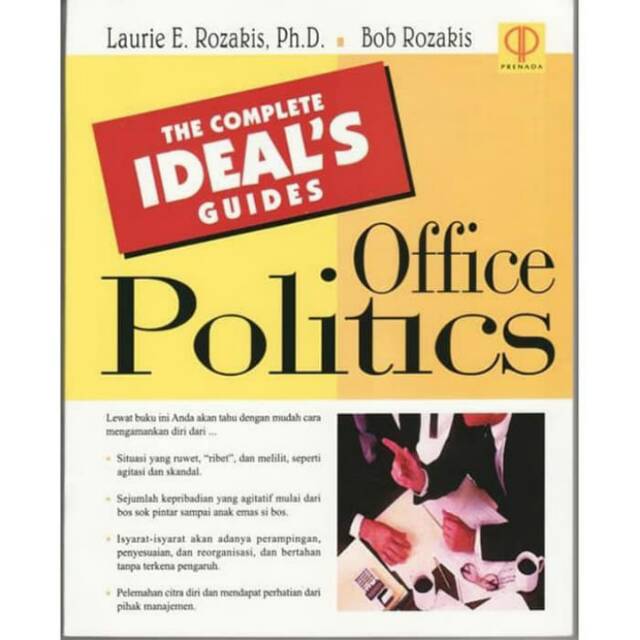 

BUKU OFFICE POLITICS, Laurie E. Rozakis, Ph.D & Bob Rozakis