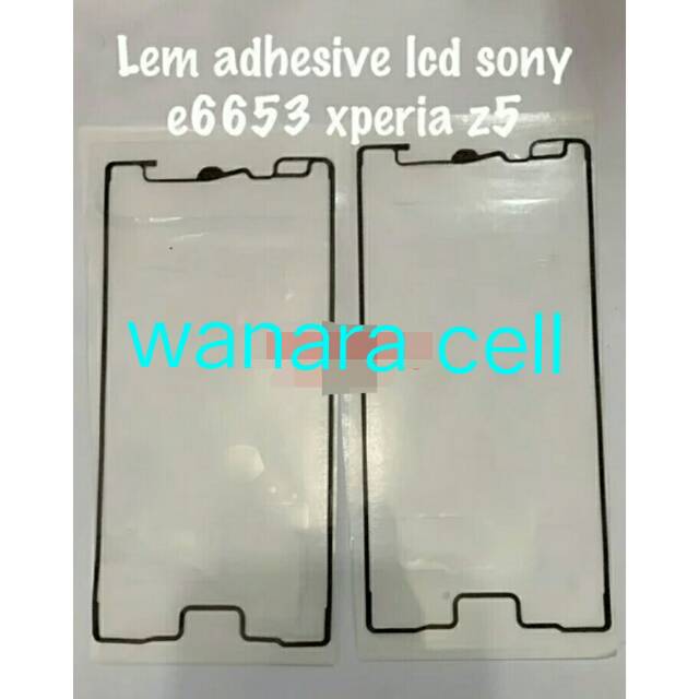 

Lem adesive lem lcd sony xperia Z5