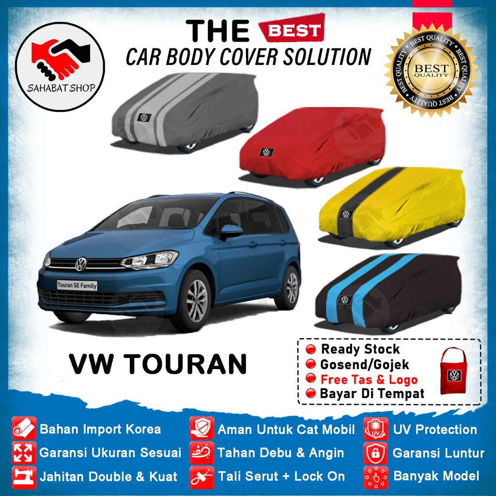 Sarung Body Cover Mobil Touran / Sarung Penutup VW Touran Outdoor 2015 2016 2017 2018 2019 2020 2021 2022 / Mantel Tutup Selimut Mantol Jas Pelindung Kerudung Tutupan Kelambu Terpal Pembungkus Volkswagen Touran Anti Air Waterproof Model Biru