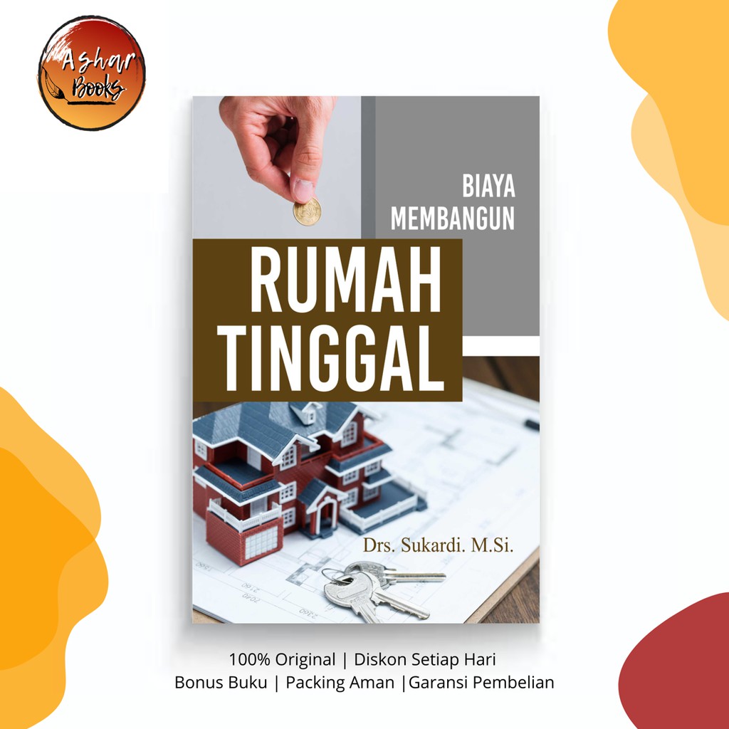 Biaya Membangun Rumah Tinggal