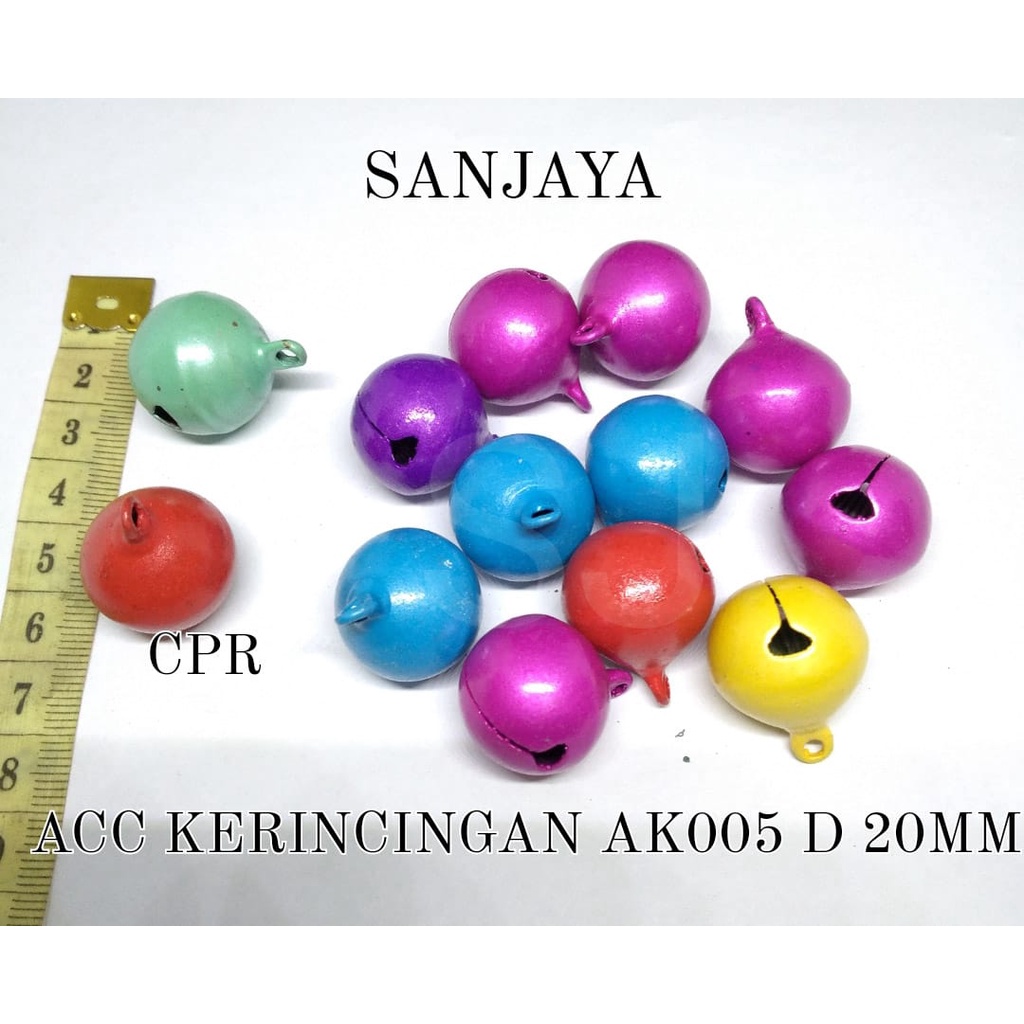 KERINCINGAN / KLINTINGAN / KRINCINGAN / BEL LONCENG / KRINCING / ACC KERINCINGAN AK005 D 20MM CPR