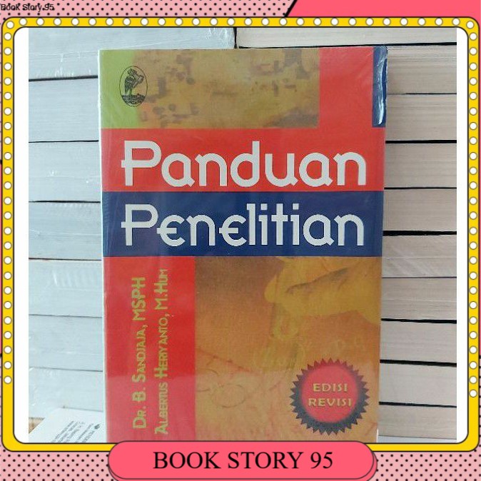 

PANDUAN PENELITIAN EDISI REVISI BY B SANDJAJA