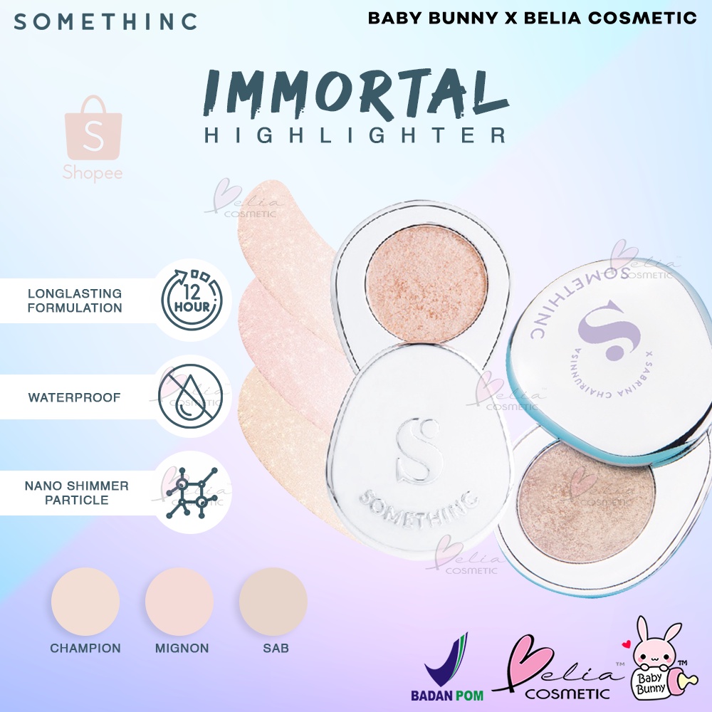 ❤ BELIA ❤ SOMETHINC Immortal Highlighter | Powder Highlighter | Sabrina Chairunnisa | Glitter Shimmer | Long Lasting | Airy-Weight