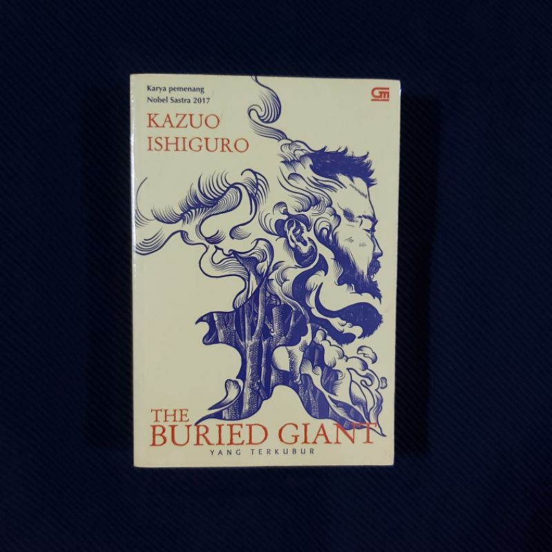 The Buried Giant / Yang Terkubur - KAZUO ISHIGURO