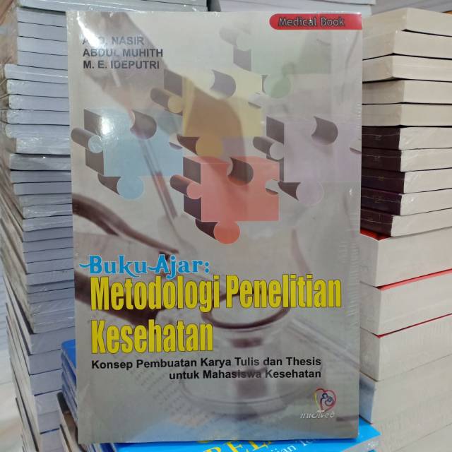 buku original  buku ajar metodologi penelitian kesehatan konsep pembuatan karya tulis dan thesis unt