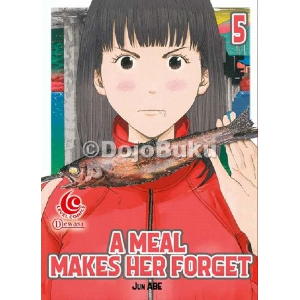 Komik Seri : A Meal Makes Her Forget by Jun ABE