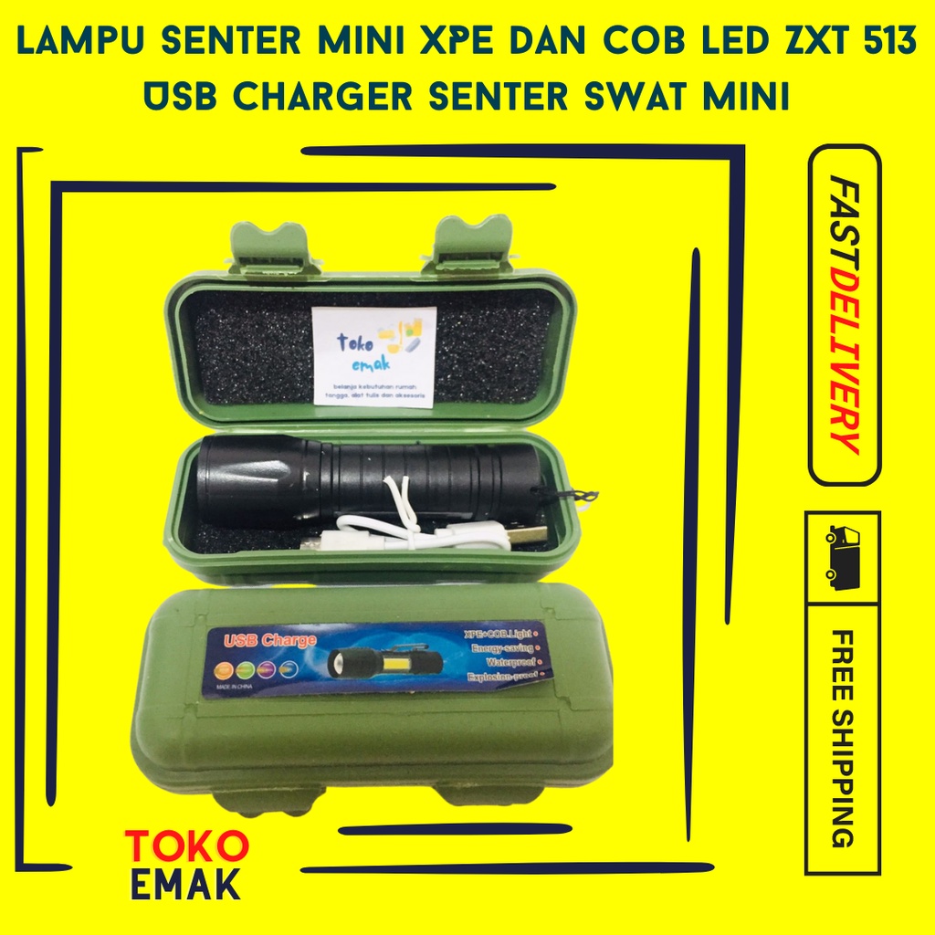 Lampu Senter Mini XPE dan Cob Led ZXT 513 USB Charger Senter Swat Mini