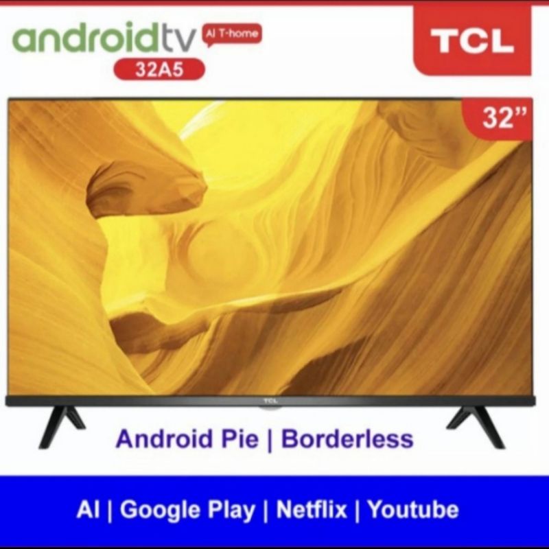 LED TCL 32INCH 32A5+ ANDROID SMART TV