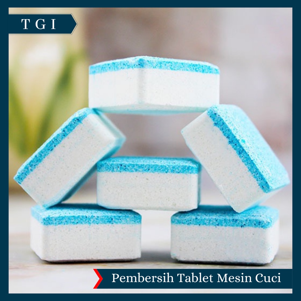 TGI - TABLET PEMBERSIH MESIN CUCI / DEEP CLEANING WASHING / TABLET PEMBERSIH PENGHILANG BAU