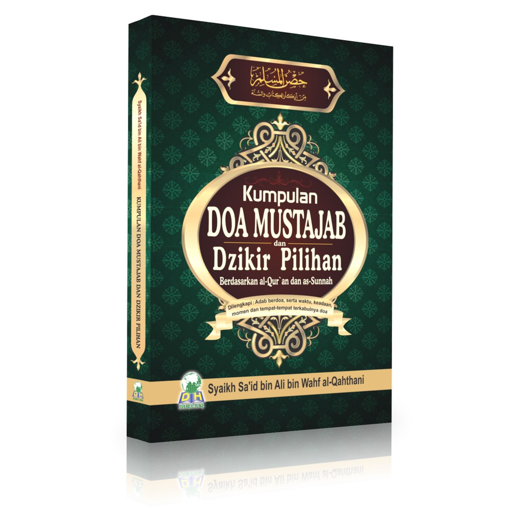 Kumpulan Doa Mustajab Dan Dzikir Pilihan | Hisnul Muslim | Darul Haq