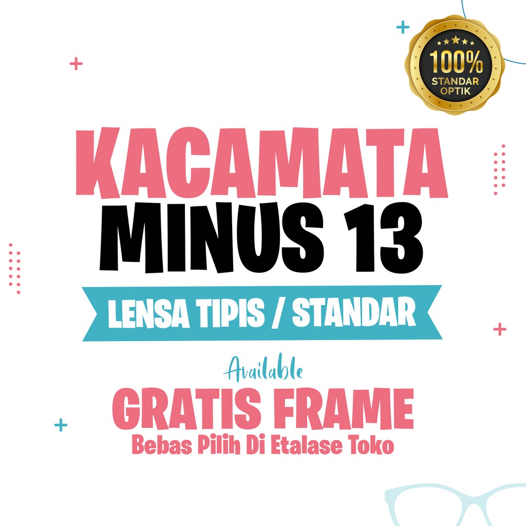 Kacamata Minus 13 Lensa Hi Index 1.67 Blueray / Photocromic / Bluecromic