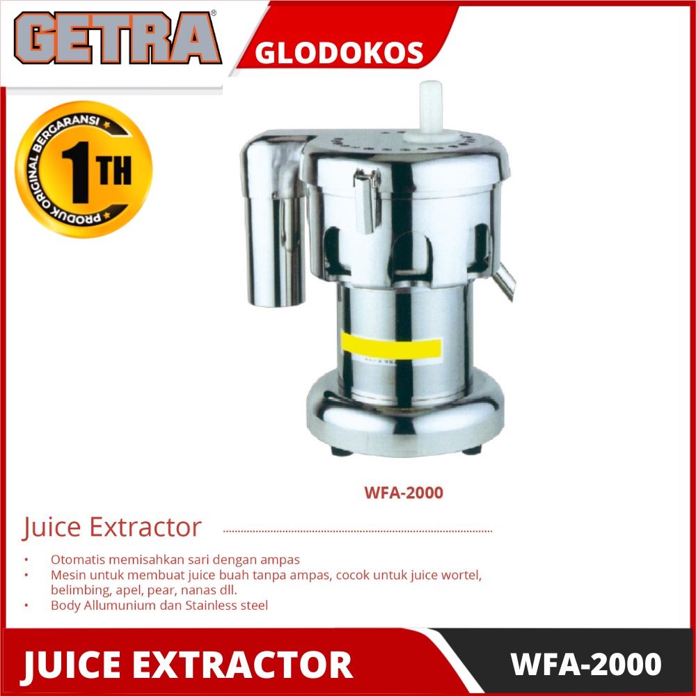 JUICER EXTRACTOR GETRA WFA-2000 WFA 2000 MESIN PEMISAH SARI BUAH DENGAN AMPAS