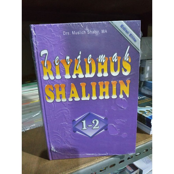 [Original] Buku Terjemah Riyadhus Shalihin Lengkap 1 - 2 Gabung HC by Drs Muslich Shabir MA