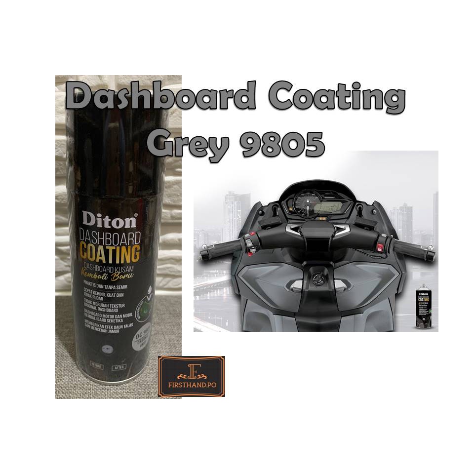 Cat Semprot DITON PREMIUM - DASHBOARD COATING ORIGINAL GREY DC 9805