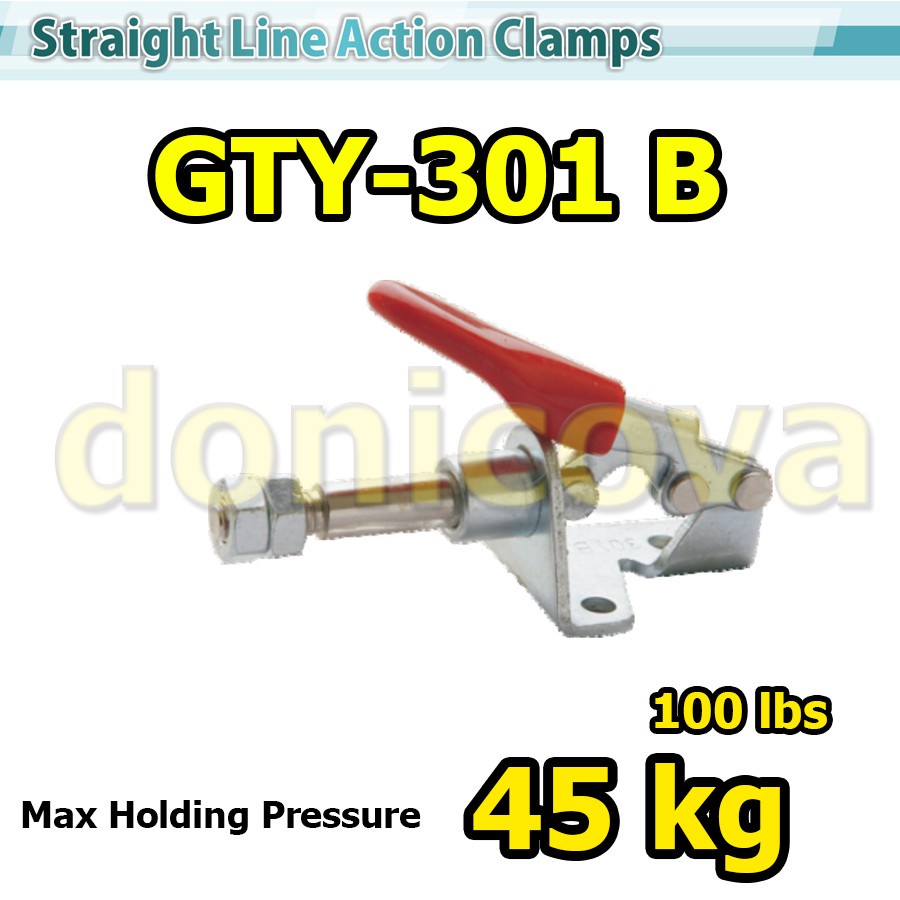 Toggle Clamp Straight Line Push Pull GH 301B GTY 301 B 45kg 100 lbs