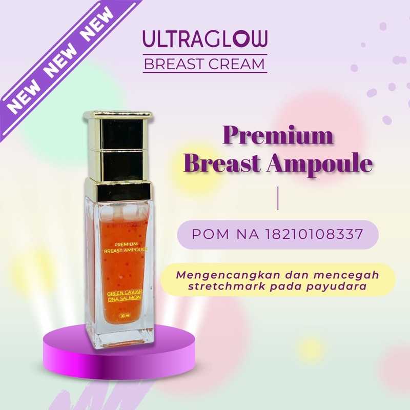 ULTRAGLOW BREAST AMPOULE PREMIUM BY WINNY PUTRI LUBIS PENGENCANG PAYUDARA PEMBESAR PAYUDARA