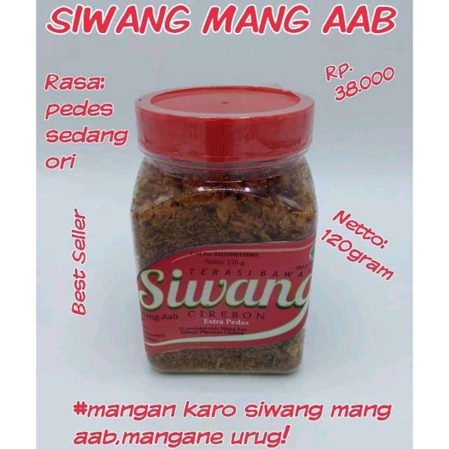 Siwang Terasi Bawang 120gram Mang Aab Menambah Nafsu makan Makanan Oleh Oleh Khas Cirebon