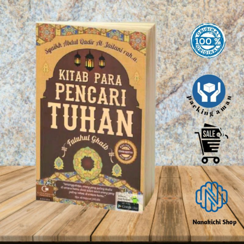 BUKU AGAMA KITAB PARA PENCARI TUHAN FUTUHUL GHAIB (SYAIKH ABDUL QADIR AL-JAILANI) EDISI REVISI