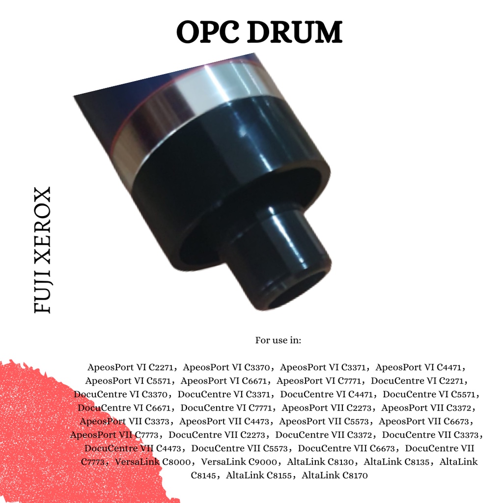 OPC DRUM FUJI XEROX ApeosPort VI C2271 ApeosPort VI C3370 ApeosPort VI C3371 ApeosPort VI C4471 ApeosPort VI C5571