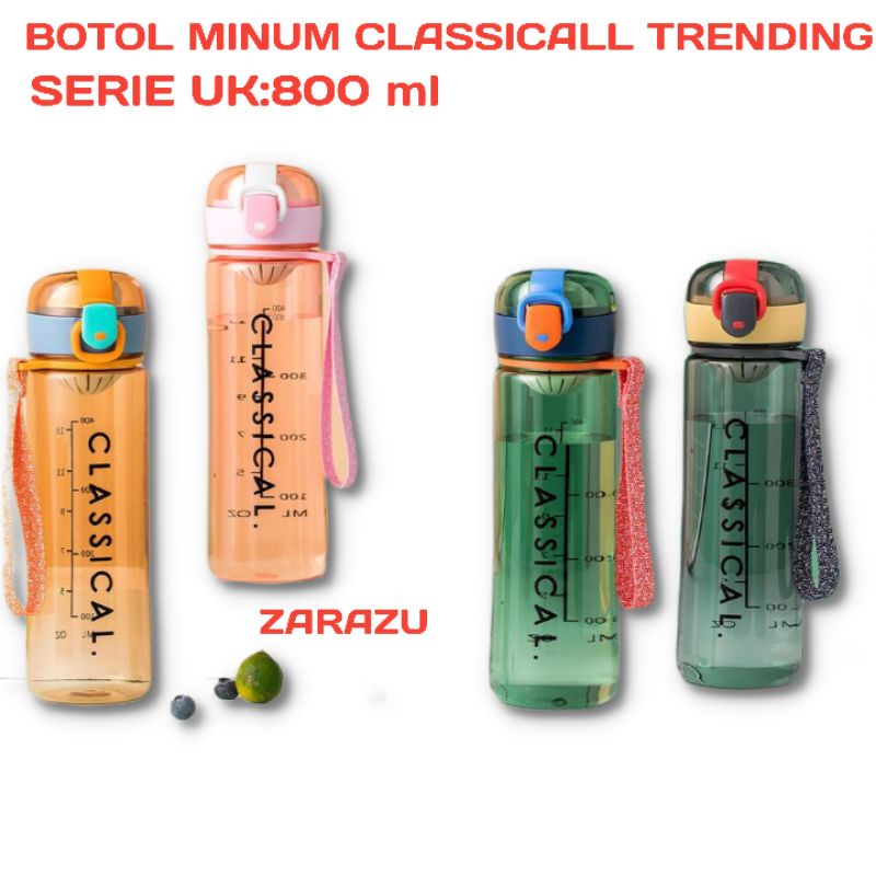 BOTOL MINUM TRENDY BOTOL MINUM BPA FREE CLASSICAL 800ML BOTOL MINUM SERBAGUNA