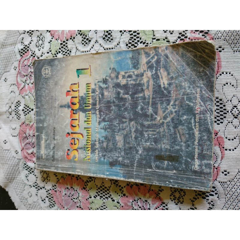 Sejarah Nasional dan Umum 1 untuk SMU Kelas 1 - Edhie Wurjantoro