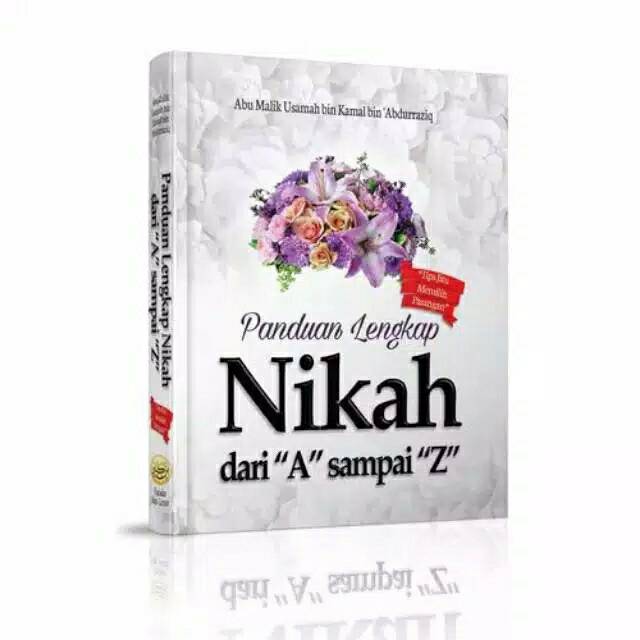 Panduan lengkap Nikah/BUKU NIKAH/ISLAMIC PARENTING