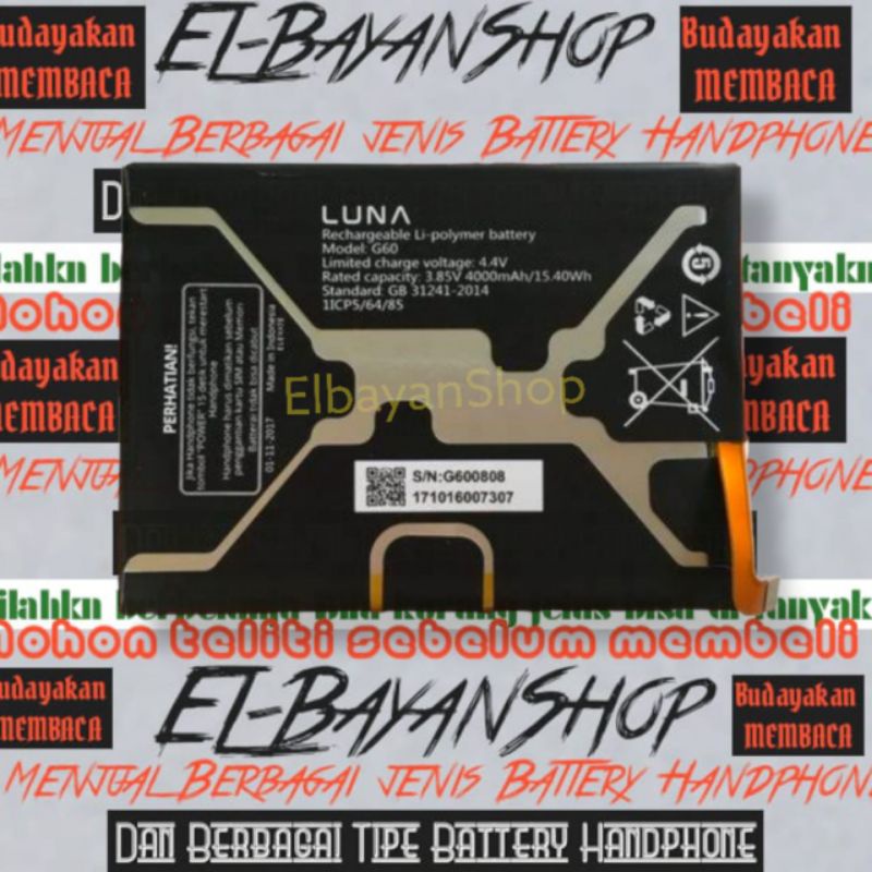 Batrai Luna G60 Batre Luna G8 Baterai Ram 4000mAh Battery