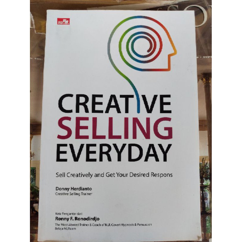 

CREATIVE SELLING EVERYDAY