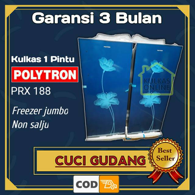KULKAS POLYTRON 1 PINTU PRX 188 NYES CUCI GUDANG A1 SIAP BUAT RUMAH TANGGA BUAT USAHA GARANSI TOKO