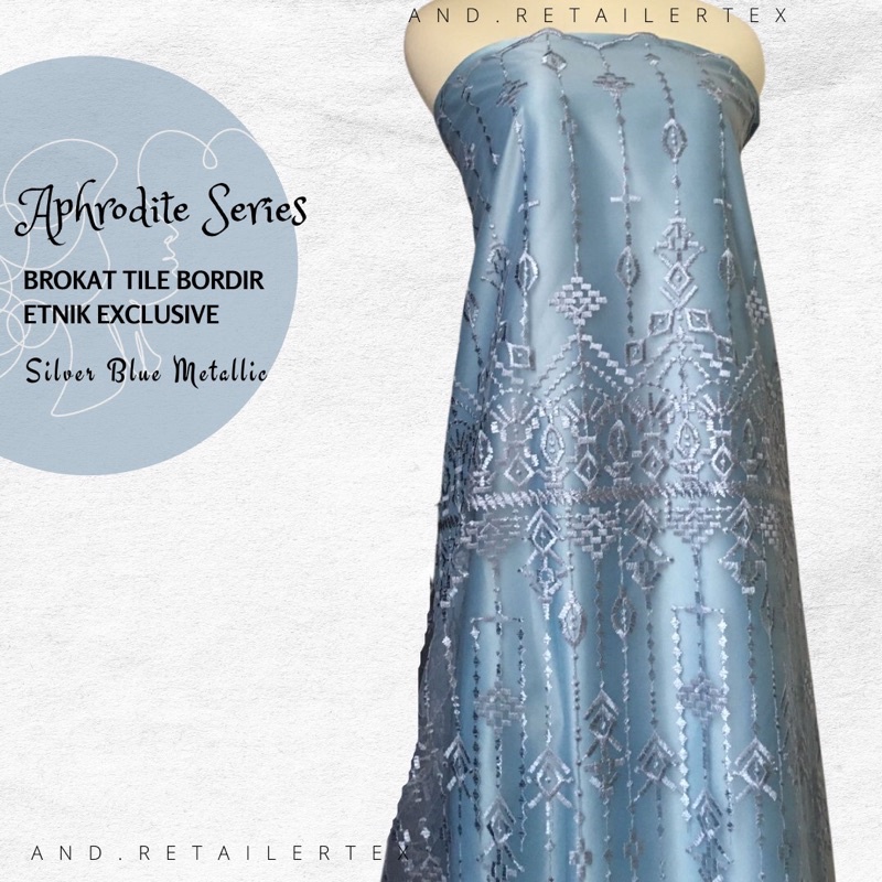 Bahan Kebaya Premium Etnik Tile Bordir Aphrodite Warna Silver Blue Metalic Design By Sapto