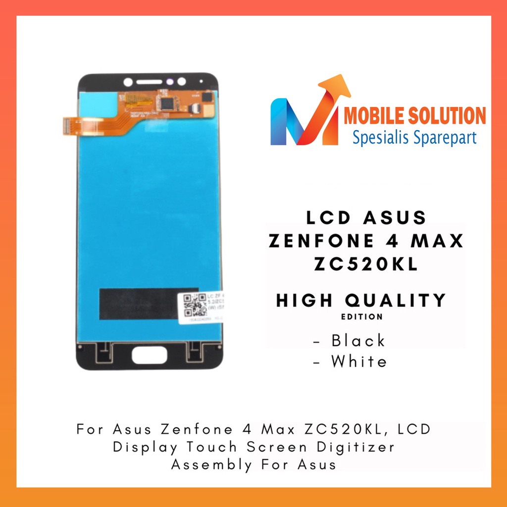 Grosir LCD Asus Zenfone 4 Max 5.2 ZC520KL ORIGINAL 100% Fullset Touchscreen Garansi 1 Bulan + Packing / Bubbel