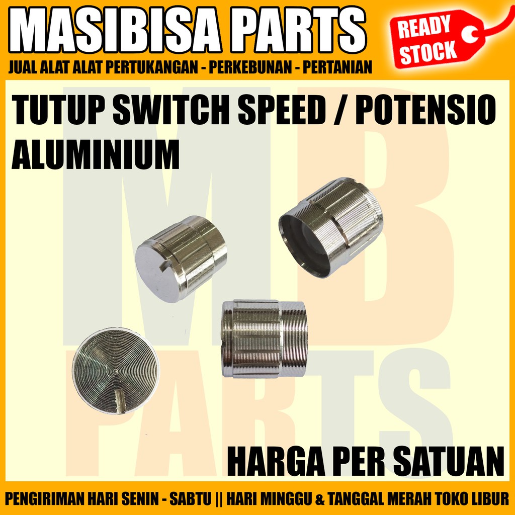 TUTUP POTENSIO / SWITCH SPEED ALUMINIUM KNAPSAK / SPRAYER ELEKTRIK